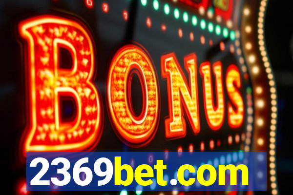 2369bet.com