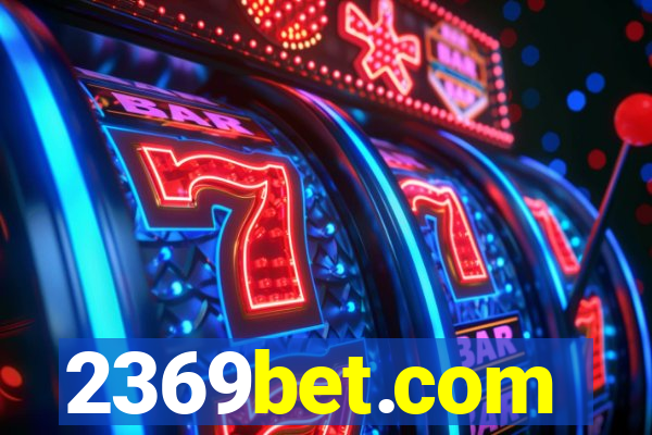 2369bet.com