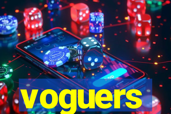 voguers