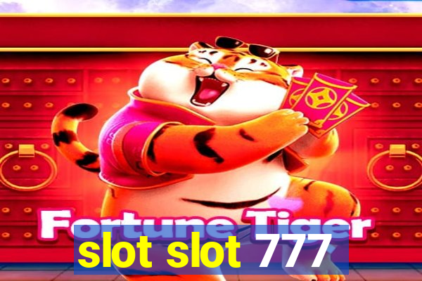 slot slot 777