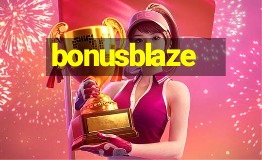 bonusblaze