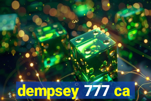 dempsey 777 ca