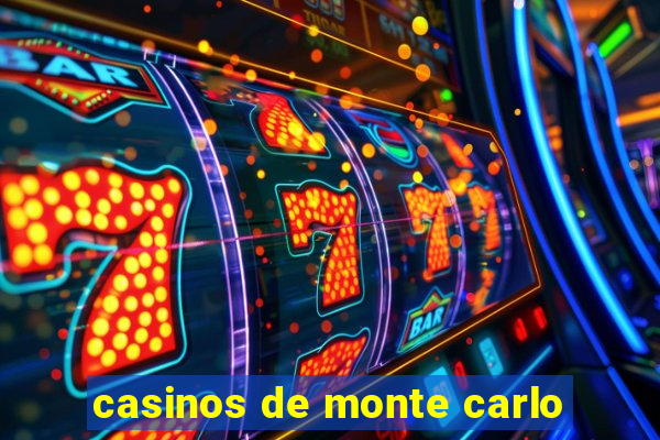 casinos de monte carlo