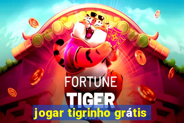 jogar tigrinho grátis