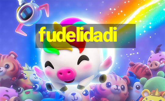 fudelidadi