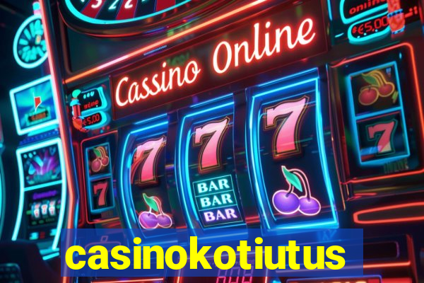 casinokotiutus