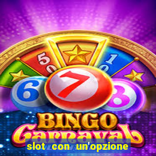 slot con un'opzione di acquisto di giochi bonus