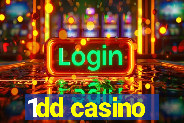 1dd casino