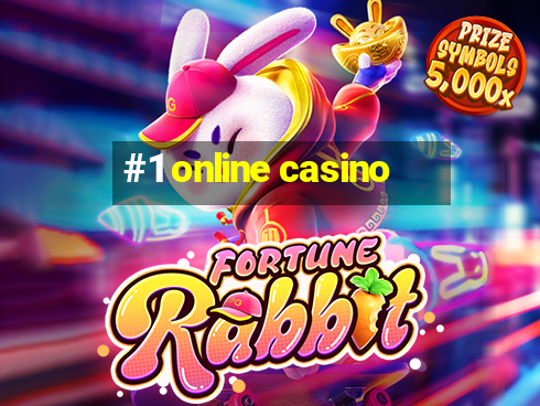 #1 online casino