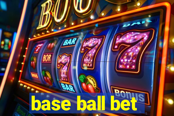 base ball bet