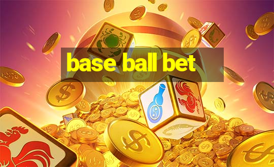 base ball bet