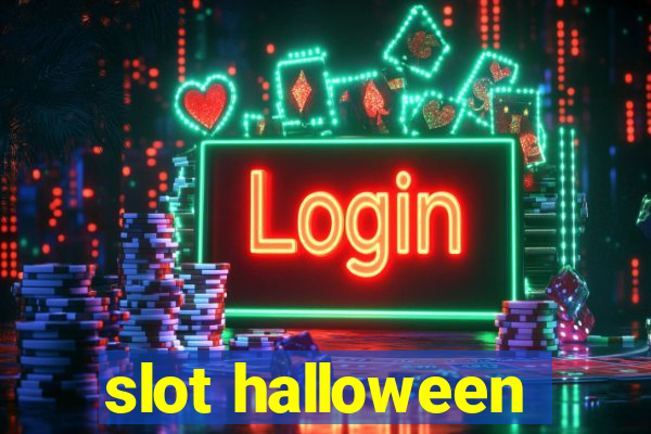 slot halloween