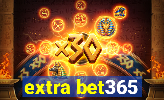 extra bet365