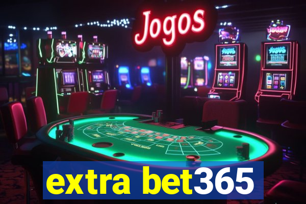 extra bet365