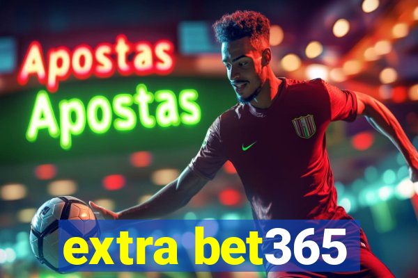 extra bet365