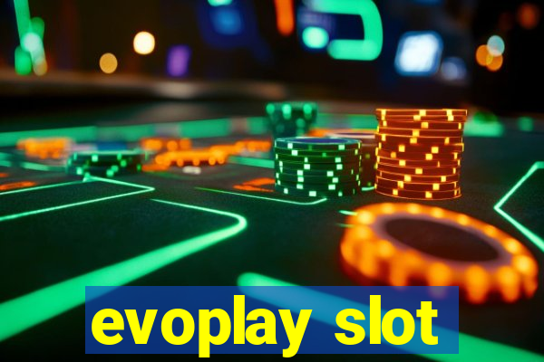 evoplay slot