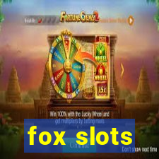 fox slots