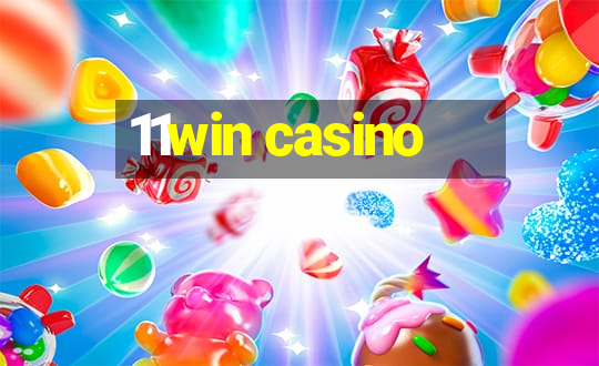 11win casino