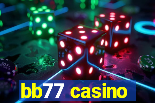 bb77 casino