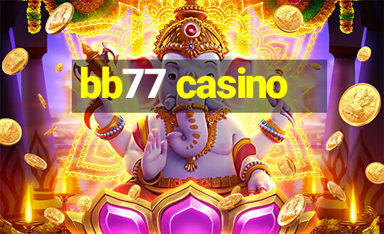 bb77 casino