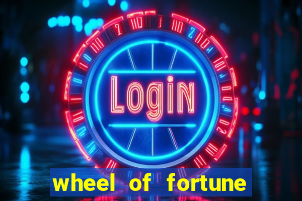 wheel of fortune casino slot