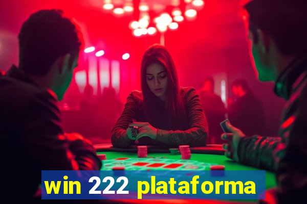 win 222 plataforma