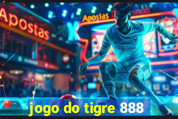 jogo do tigre 888