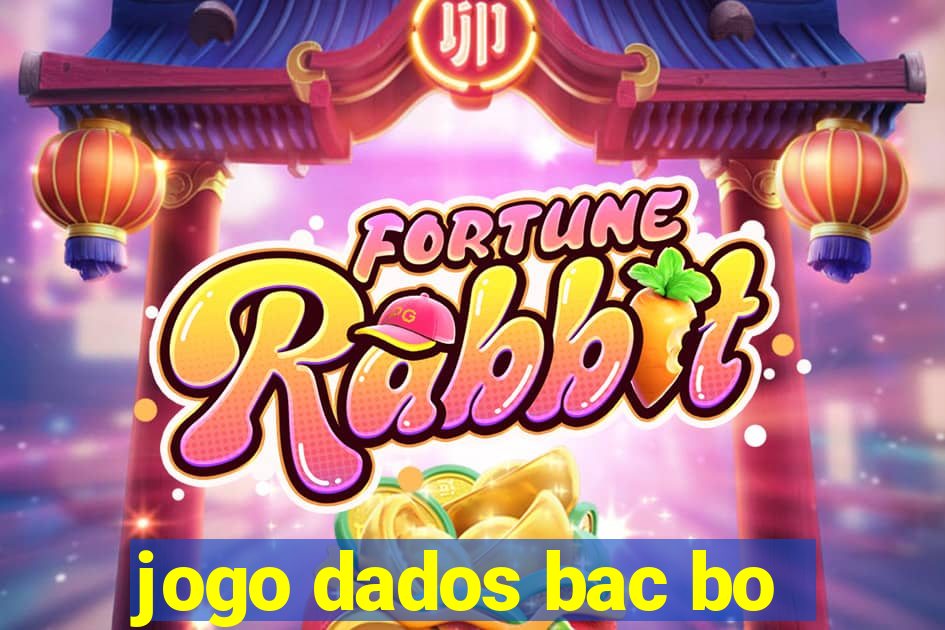 jogo dados bac bo