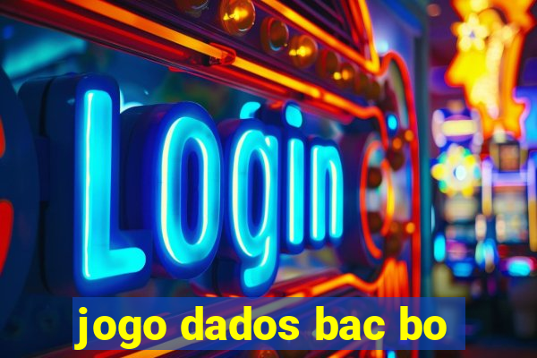 jogo dados bac bo