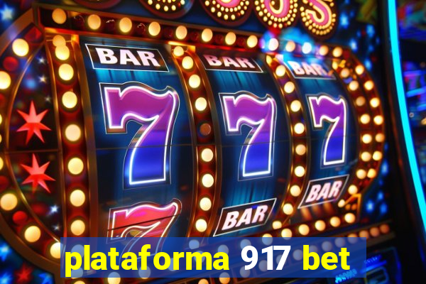 plataforma 917 bet