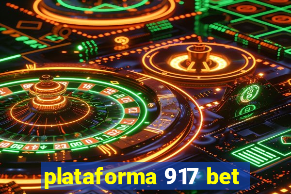 plataforma 917 bet