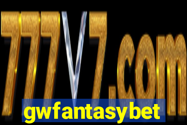 gwfantasybet