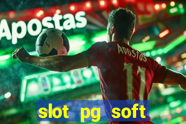 slot pg soft porcentagem demo