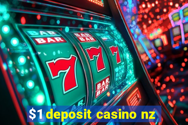 $1 deposit casino nz