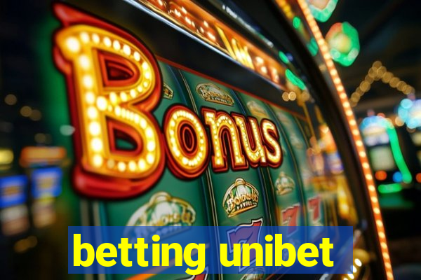 betting unibet