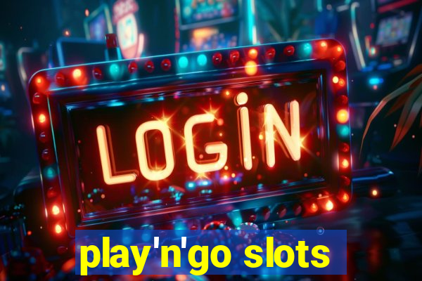 play'n'go slots