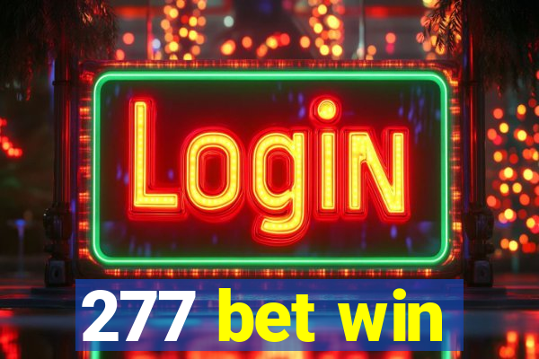 277 bet win