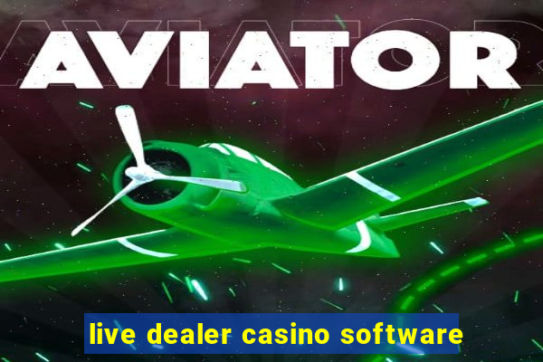 live dealer casino software