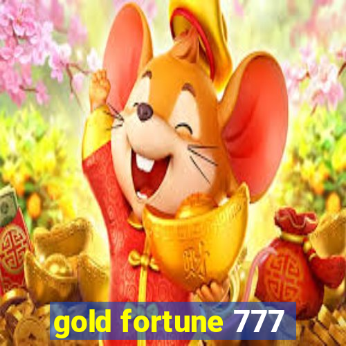 gold fortune 777