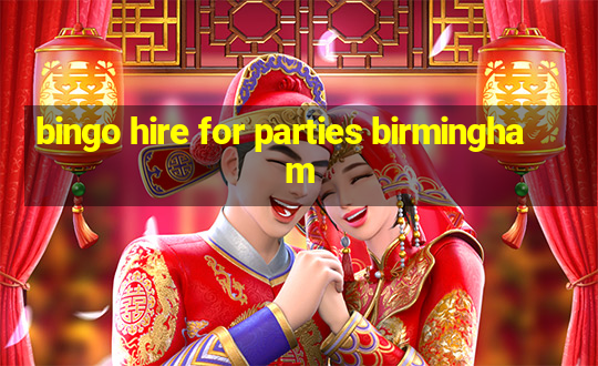 bingo hire for parties birmingham