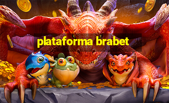 plataforma brabet