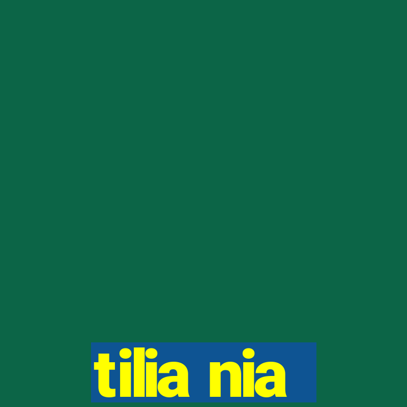 tilia nia