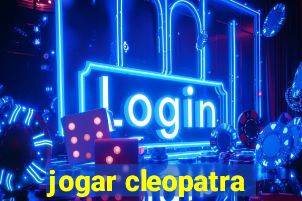 jogar cleopatra