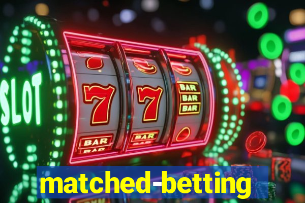 matched-betting