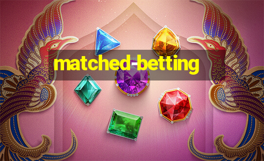 matched-betting