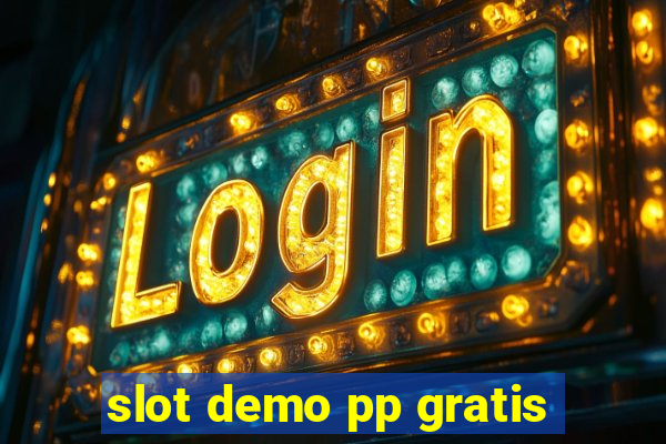 slot demo pp gratis