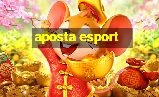 aposta esport