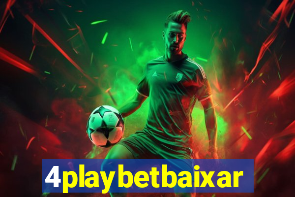 4playbetbaixar