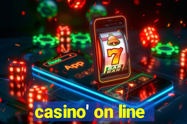 casino' on line