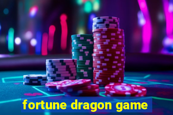 fortune dragon game